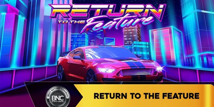 Review Return to The Feature Slot Demo: RTP 96, 68%
